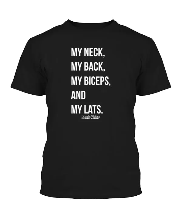 My Neck My Back My Biceps