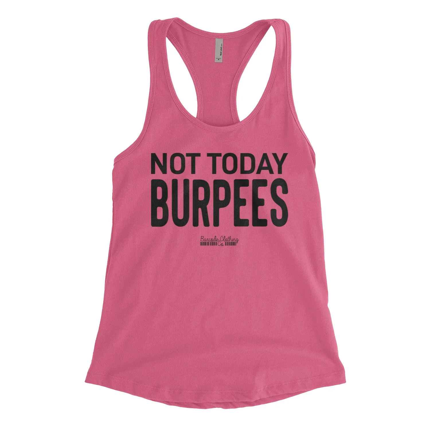 Not Today Burpees Blacked Out